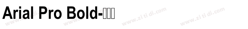 Arial Pro Bold字体转换